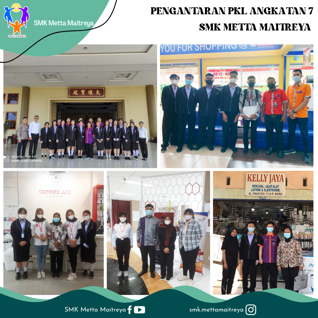 Pengantar PKL Angkatan 7 | SMK METTA MAITREYA